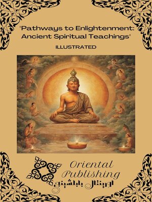 cover image of Pathways to Enlightenment Ancient Spiritual Teachings